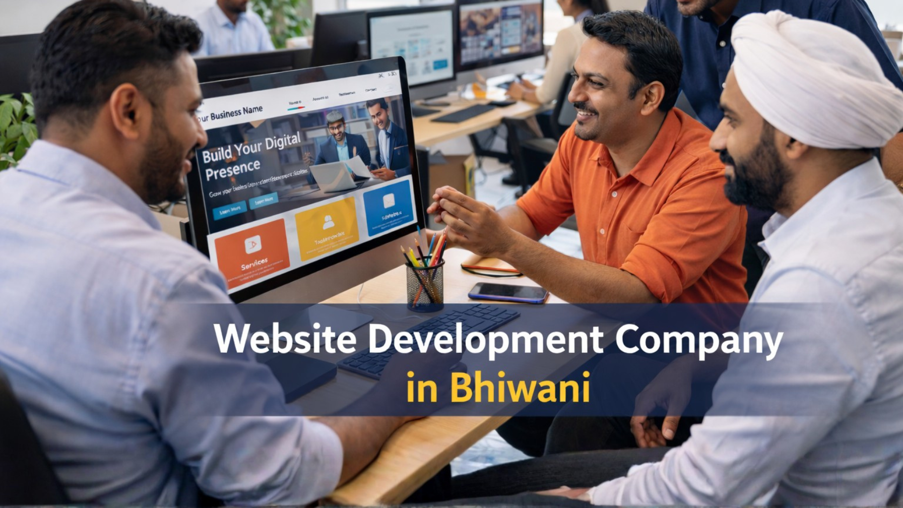Why Bhiwani Businesses Are Losing Customers Without a Professional Website in 2026